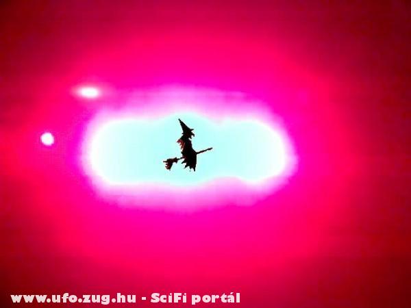 Ufo és vagy boszorkány?